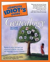 The Complete Idiot's Guide to Genealogy, 2nd Edition