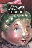 Doll People Collection, The - Boxed Set of 2