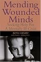 Mending Wounded Minds: Seeking Help for a Mentally Ill Child