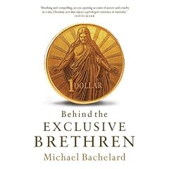 Behind the Exclusive Brethren