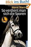 So verdient man sich die Sporen