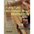 Furniture Restoration and Renovation (Decorative Techniques Series) by Eva Pascual Miro, Mireia Patino Coll, Ana Ruiz De Conejo Viloria, and Eva Pascual Miro