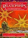 The Secret Language of Relationships: Your Complete Personology Guide to Any Relationship with Anyone