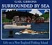 Surrounded By Sea: Life On A New England Fishing Island by Gail Gibbons