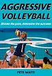 Aggressive Volleyball