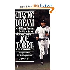 Chasing the Dream: My Lifelong Journey to the World Series