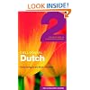 Colloquial Dutch 2: The Next Step in Language Learning (Colloquial Series)
