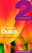 Colloquial Dutch 2 (Colloquial Series)