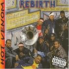 Click here to buy Hot Venom by  Rebirth Brass Band .