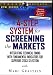 A 4-Step System for Screening the Markets: Integrating Technical Timing with Fundamental Indicators for Superior Stock Selection (DVD) with Marc Gerstein