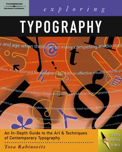 Exploring Typography (Design Exploration Series)