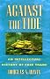 Against the Tide: An Intellectual History of Free Trade