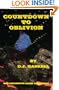 Countdown to Oblivion: The Definitive Alien Abduction