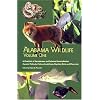 Alabama Wildlife, Volume 1: A Checklist of Vertebrates and Selected Invertebrates: Aquatic Mollusks, Fishes, Amphibians, Reptiles, Birds, and Mammals