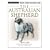 The Australian Shepherd [With DVD] (Terra-Nova)