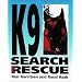 K9 Search and Rescue