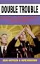 Double Trouble: Daschle and Gephardt--Capital Hill Bullies