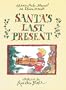 Santa's Last Present