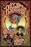 The Palace of Laughter: The Wednesday Tales No. 1 (Wednesday Tales)