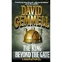 The King Beyond the Gate (A Drenai novel)