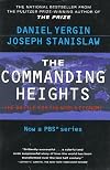 The Commanding Heights : The Battle for the World Economy