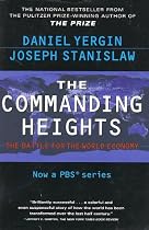 The Commanding Heights : The Battle for the World Economy