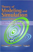 Theory of Modeling and Simulation: Integrating Discrete Event and Continuous Complex Dynamic Systems