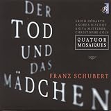 Schubert: Death and the Maiden & String Quartets