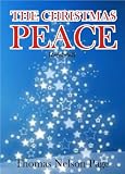 The CHRISTMAS PEACE [Annotated]