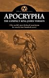 Apocrypha: The Compact King James Version