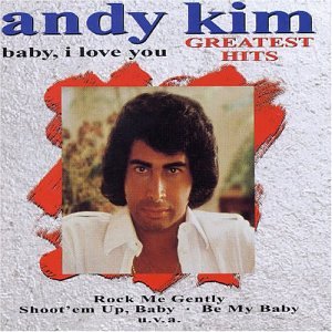 ANDY KIM - baby,  i love you - Zortam Music