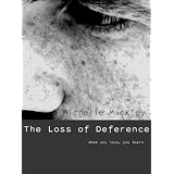The Loss of Deference