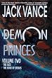 The Demon Princes, Volume Two: The Face and the Book of Dreams