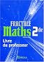 Maths 2e Fractale : Livre du professeur