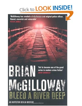 Bleed a River Deep (Inspector Devlin Mystery 3)  - Brian McGilloway