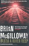 Bleed a River Deep (Inspector Devlin Mystery 3) Books