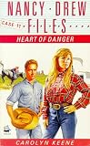 HEART OF DANGER (NANCY DREW FILES 11): HEART OF DANGER (Nancy Drew Casefiles, No 11)