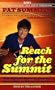 Reach for the Summit: Definite Dozen System for Succeeding at Whatever You Do.