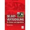 Selbstverteidigung f�r Kinder und Jugendliche