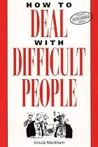 How to Deal with Difficult People (Thorsons Business)
