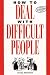 How to Deal with Difficult People (Thorsons Business)