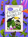 Jungle World!: over 200 colorful stickers (Maurice Pledger Sticker Book)