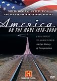 America on the Move 1876-2000 (History Channel)