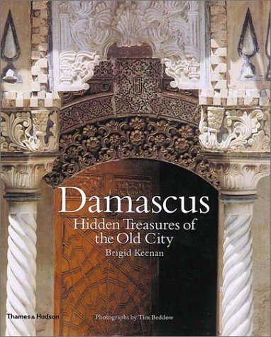 City Travel Guides Discounted  Books : Damascus: Hidden Treasures of the Old City