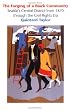The Forging of a Black Community: Seattle's Central District, from 1870 Through the Civil Rights Era (The Emil and Kathleen Sick Lecture-Book Series in Western History and Biography)