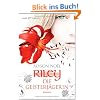 Riley - Die Geisterj�gerin: Roman