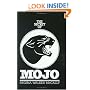The Secret of Mojo: The Story of the Odessa, Texas, Permian High School Football Team