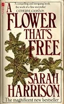 A Flower That's Free