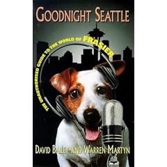Goodnight Seattle: Unauthorised Guide to the World of "Frasier"