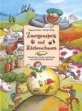  : Zwergenspeis und Räuberschmaus